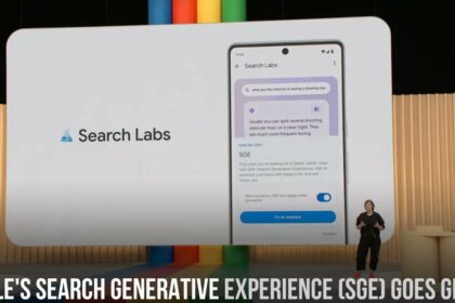 Google's Search Generative Experience (SGE) Goes Global