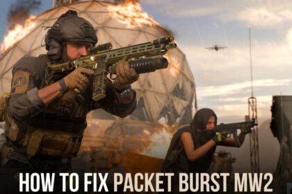 How to Fix Packet Burst MW2