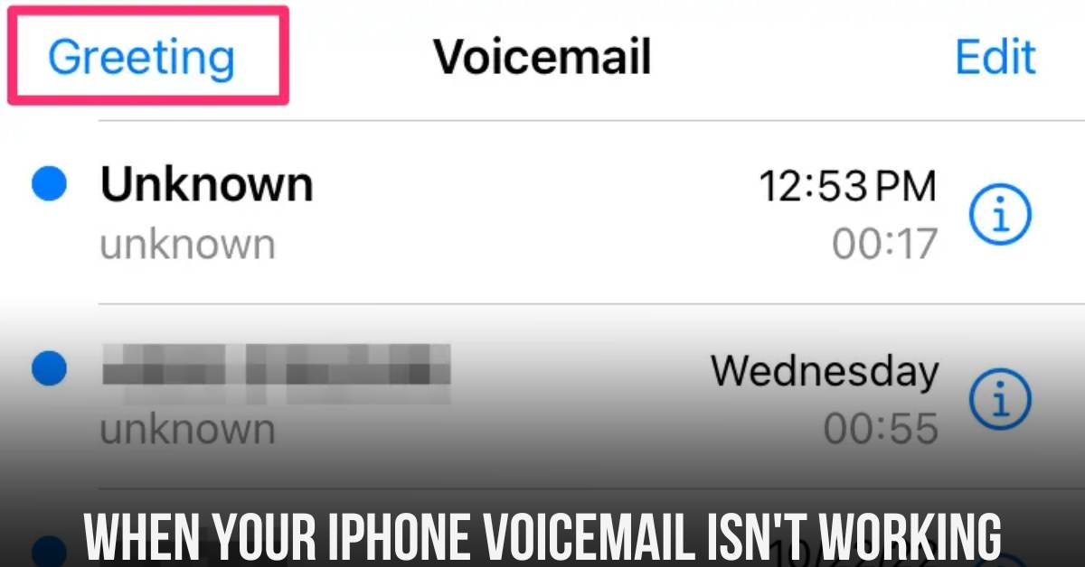 How to Fix Voicemail on iPhone