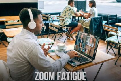 Zoom Fatigue