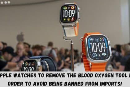 Apple Watches to Remove the Blood Oxygen Tool in Order to Avoid Being Banned From Imports! (1)