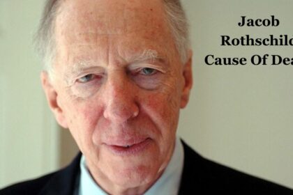 Jacob Rothschild Cause Of Death