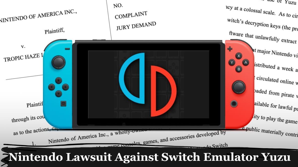 Nintendo Lawsuit Against Switch Emulator Yuzu