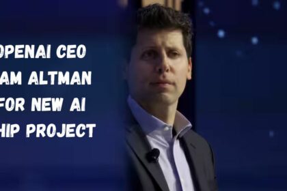 Openai Ceo Sam Altman for New Ai Chip Project