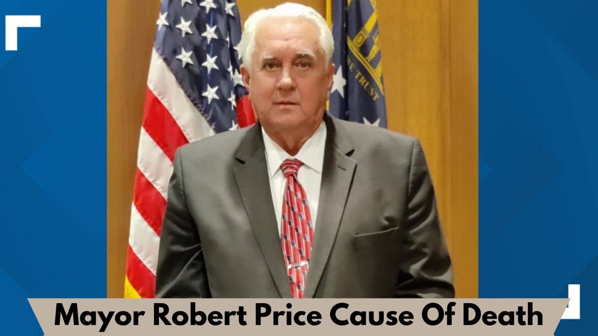 Mayor Robert Price Cause Of Death