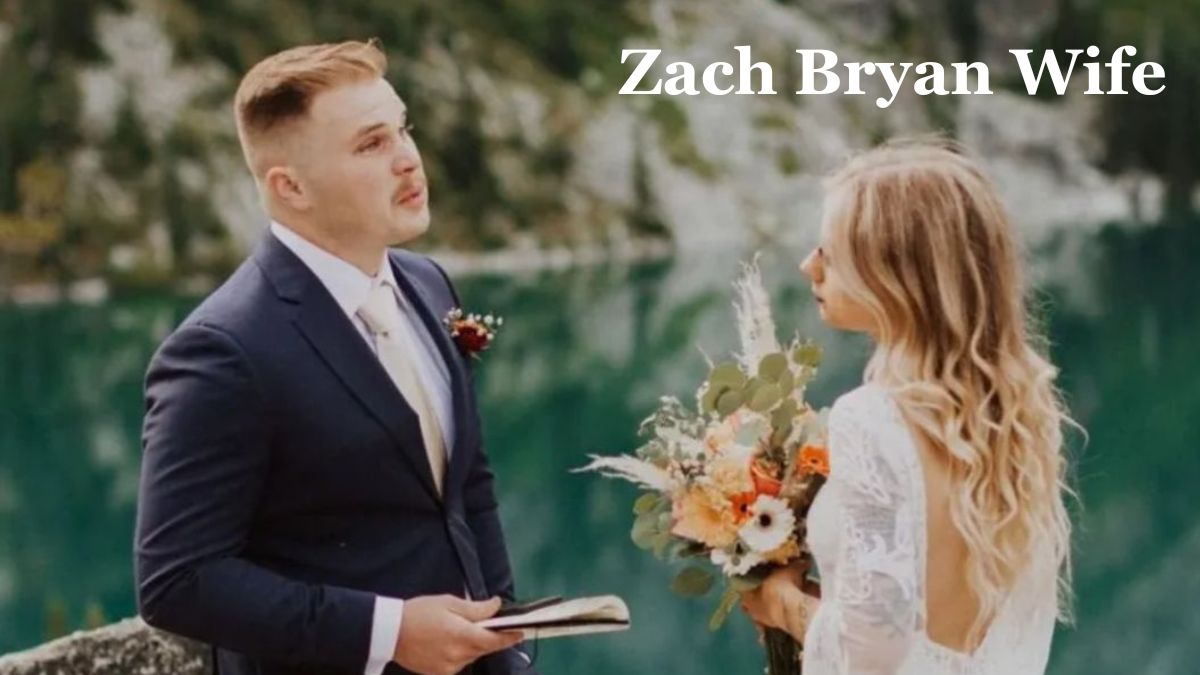 Zach Bryan Wife